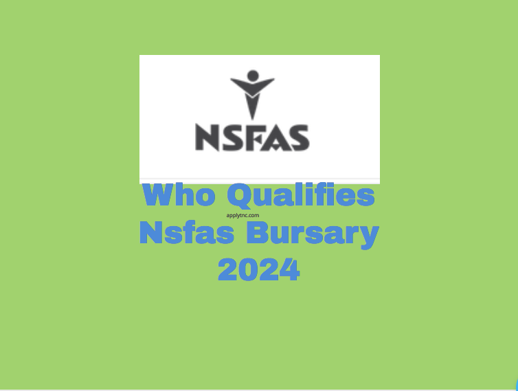 Who Qualifies Nsfas Bursary 2025 Apply For College