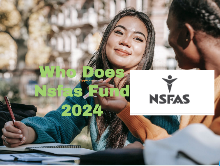 Who Does Nsfas Fund 2024 Apply For College nsfas-2022-nwu-north-west-university
