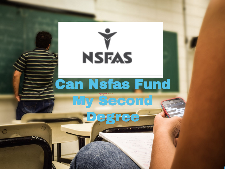 Can Nsfas Fund My Second Degree - Apply for College