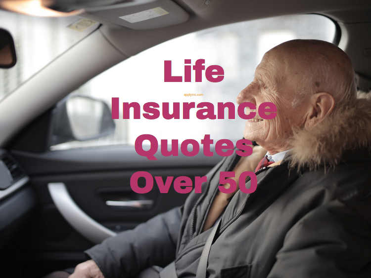 Life Insurance Quotes Over 50 - Apply for College