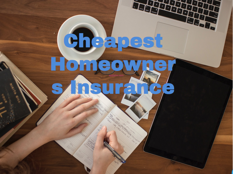 cheapest-homeowners-insurance-apply-for-college